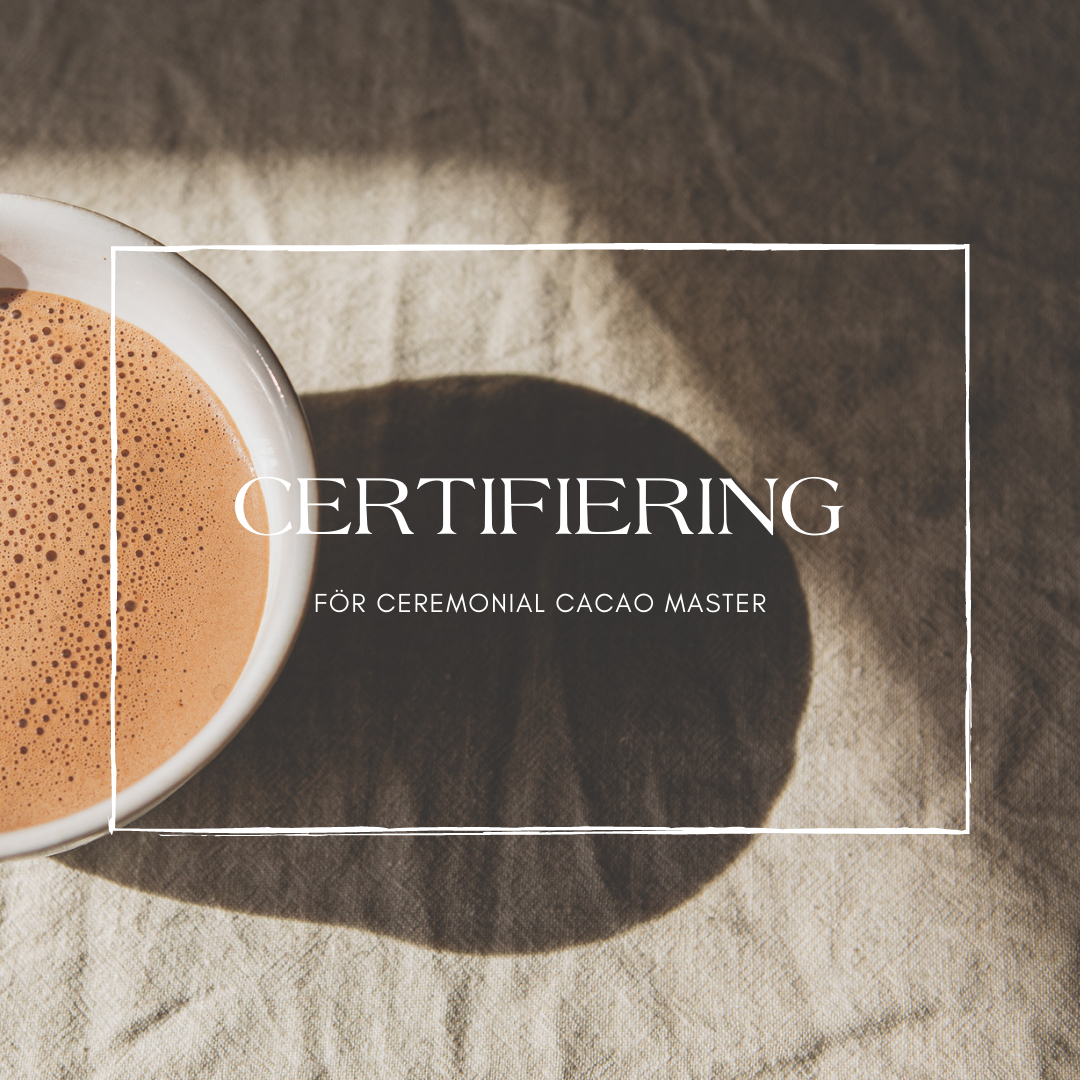 Certifiering Kakaoceremoni Mästare